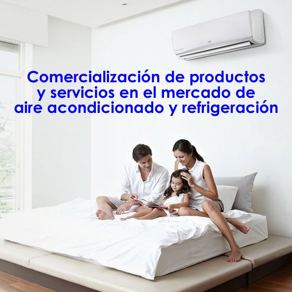 Comercialización de Aire Acondicionado y Refrigeración